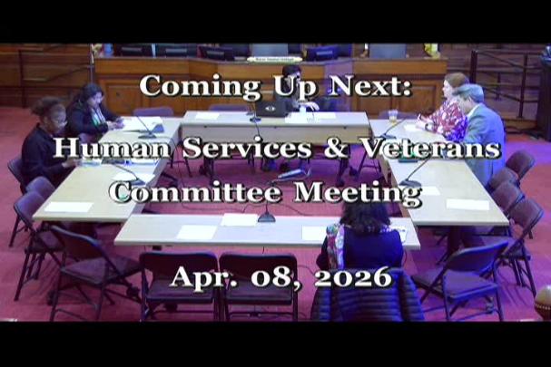 Thumbnail image for 4/7/26 Human Services/Veterans Committee
